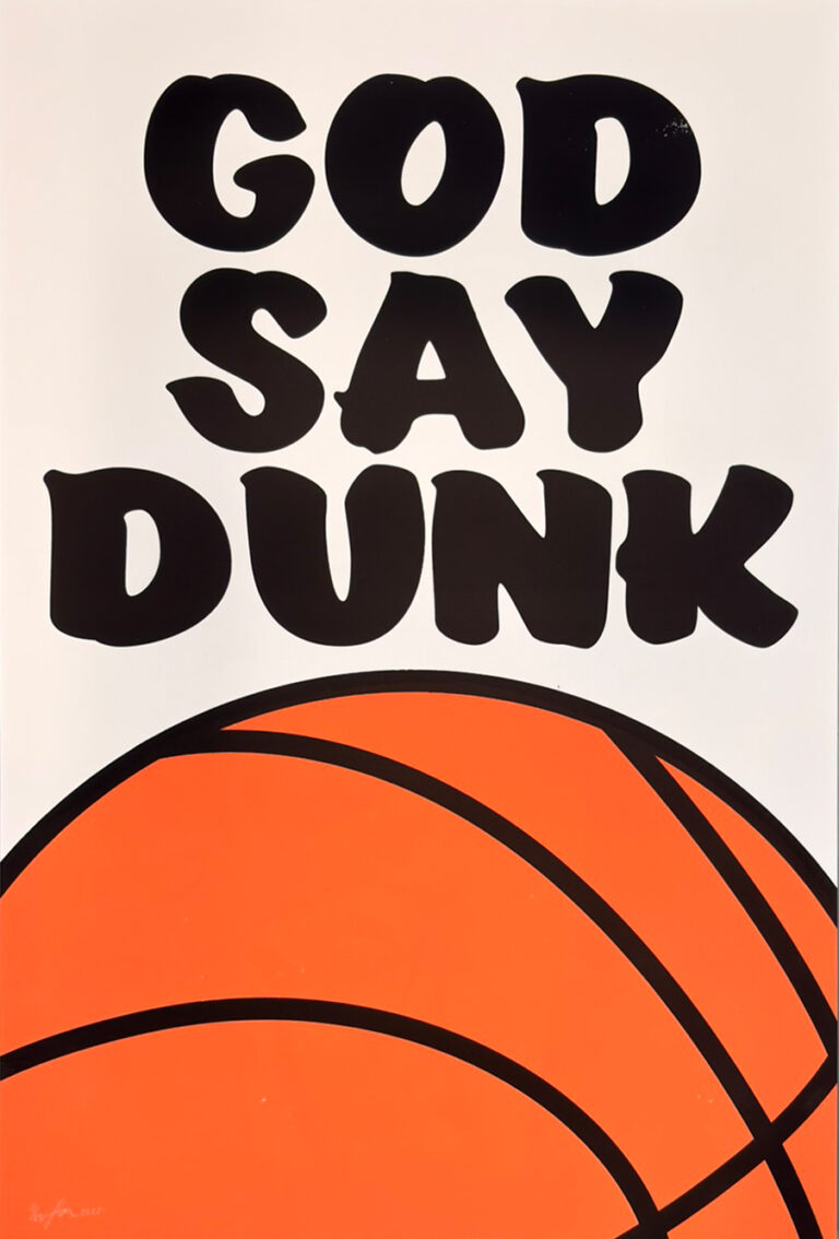 God Say Dunk Artprint